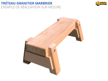 Tréteau granitier bois massif sapins massif professionnel standard et sur mesure