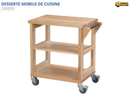 Desserte mobile servante mobile de cuisine DM800 en bois essence hêtre massif bois massif 3 plateaux 4 roulettes pivotantes dont 2 avec freins