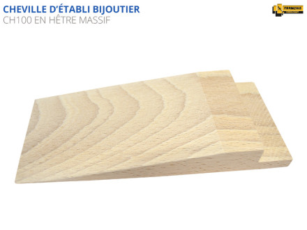 Cheville en bois de hêtre pour établi bijoutier hêtre massif qualité professionnelle